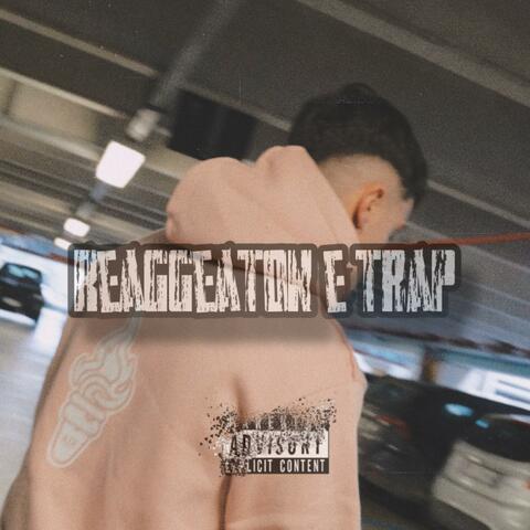 Reaggeaton e Trap