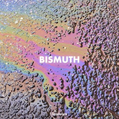Bismuth