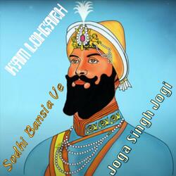 Sodhi Bansia Ve (feat. Joga Singh Jogi)