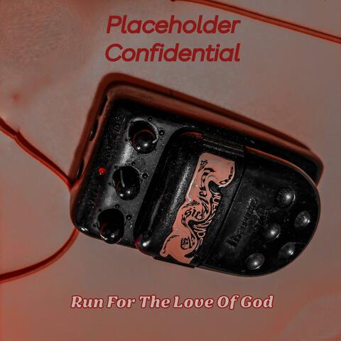 Run For The Love Of God