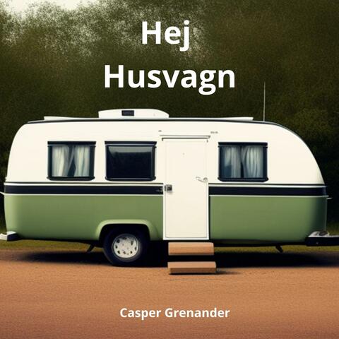 Hej Husvagn (feat. alfred_dino )