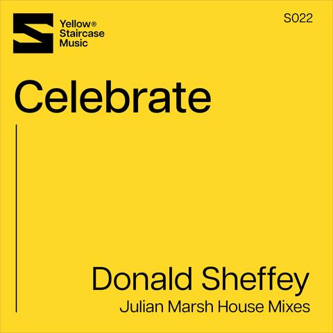 Celebrate (Julian Marsh House Mixes)