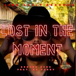 Lost In The Moment (feat. Bo Hardy) (Radio Edit)