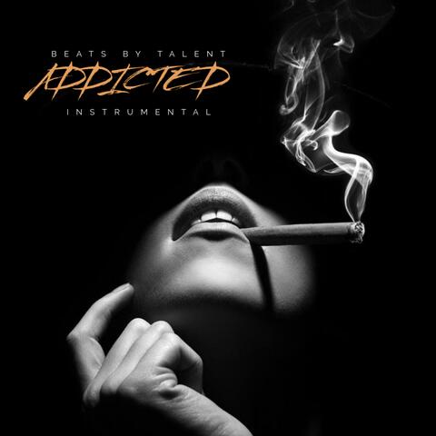 Addicted (Instrumental)