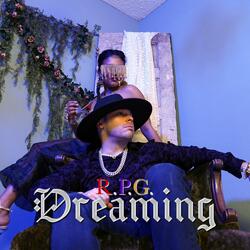 Dreaming (feat. R.P.G)