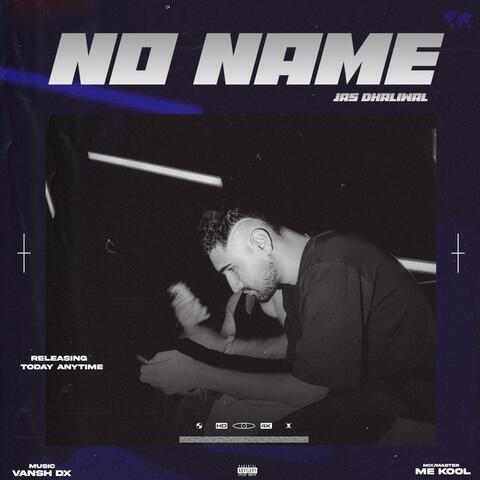 No NAME (feat. Vansh dx)