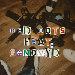 RED DOT'S !! (feat. Gvvins!)