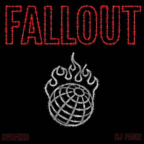 FALLOUT (feat. RJ Pasin)