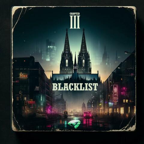 Blacklist Chapter III