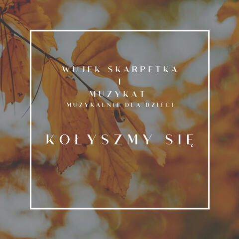 Kołyszmy się (feat. Muzykat)