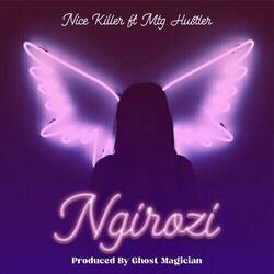 Ngirozi (feat. Nice killer)