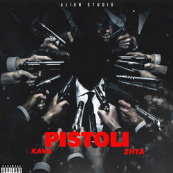 PISTOLI (feat. ZHTA)