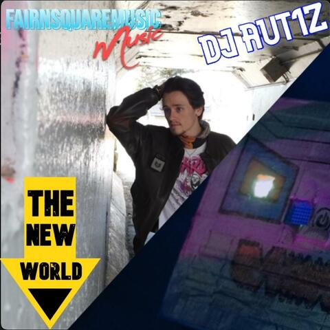 The New World (feat. DJ AUT1Z) [Fair N Square Remix]