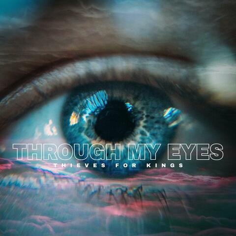 Through My Eyes