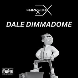 Dale Dimmadome