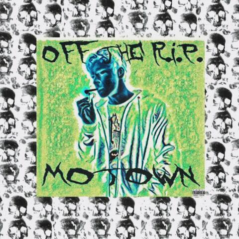 OFF THE R.I.P.