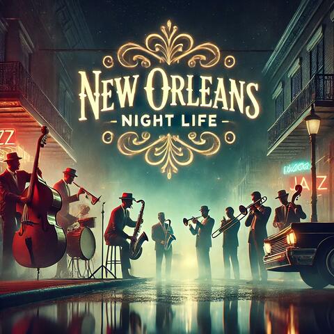 New Orleans Night Life