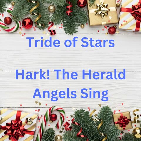 Hark! The Herald Angels Sing