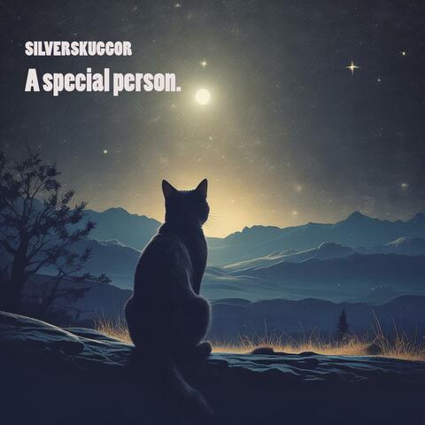 A special person