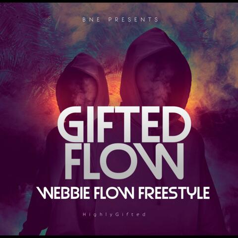 Gifted Flow (Webbie Flow Freestyle )