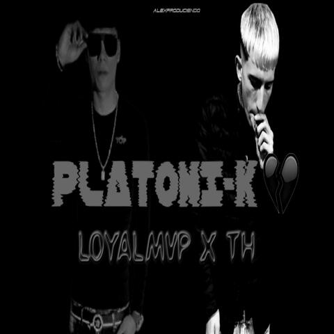 PLATONI-K (feat. LoyalMVP)