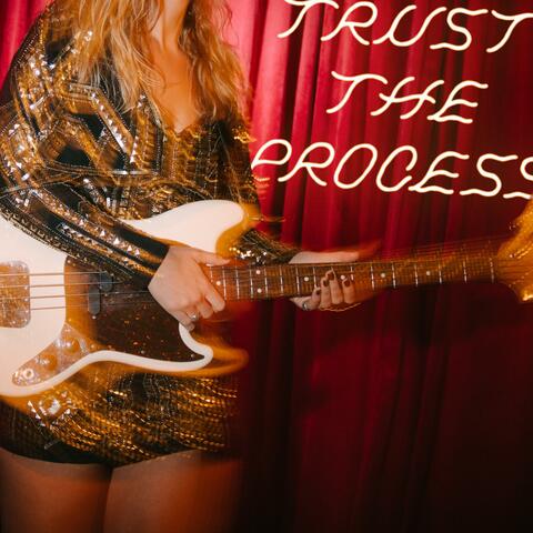 Trust the Process