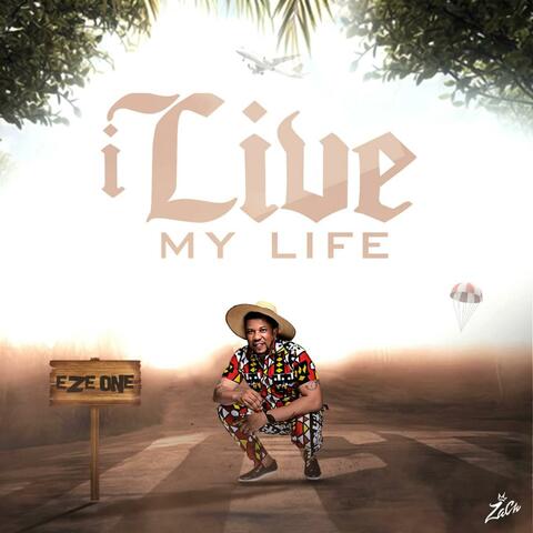 I Live My Life