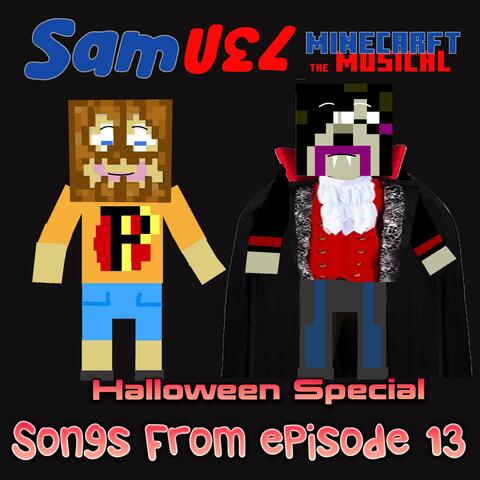 Halloween Special. Songs from MtM Episode 13