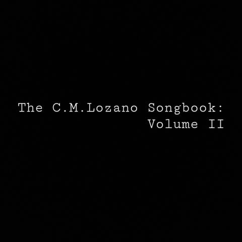 The C.M.Lozano Songbook: Volume II