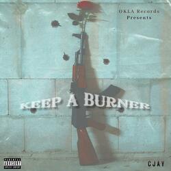 Keep A Burner