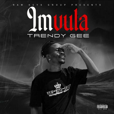 Imvula (feat. Trendy Gee)