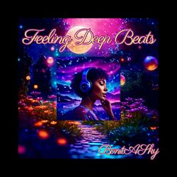 Feeling Deep Beats