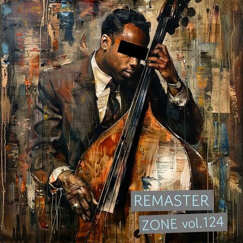 Remaster zone vol.124