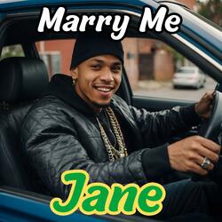 Marry Me Jane