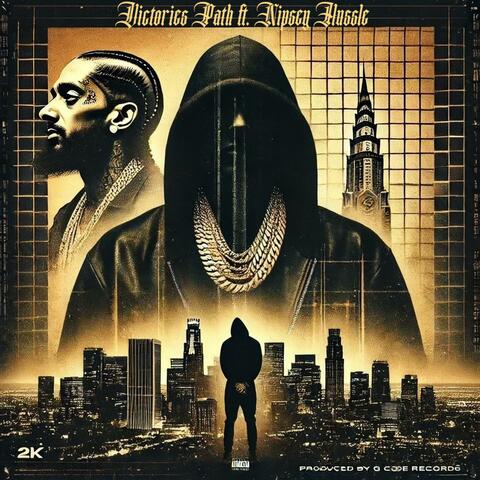 Victories Path (feat. Nipsey Hussle)