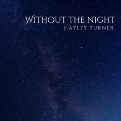 Without the Night