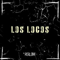 LOS LOCOS