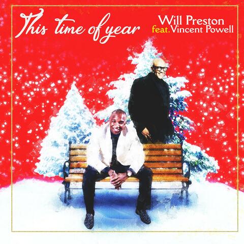 This Time of Year (feat. Vincent Powell)