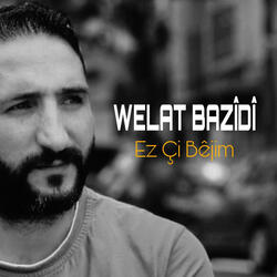 Ez Çi Bêjim (Special Version)
