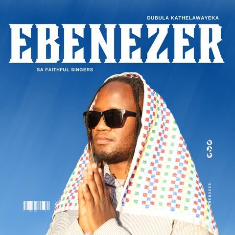 Ebenezer (SA Faithful Singers)