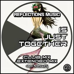 Is Just Together (Extended Mix)