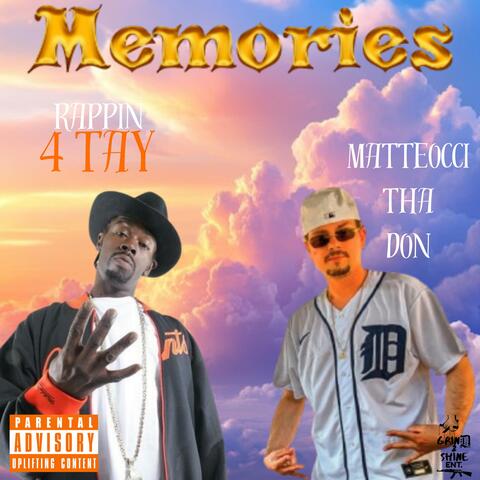 Memories (feat. Rappin' 4-Tay)