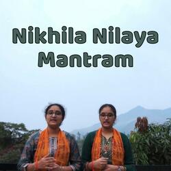 Nikhila Nilaya Manthram