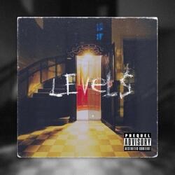 Levels (feat. Whyceg)