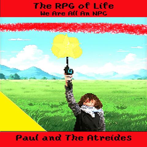 The RPG of Life: We Are All An NPC