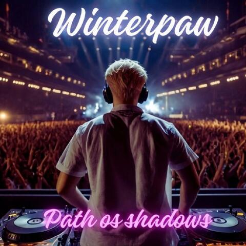Path of Shadows (Remasterd)