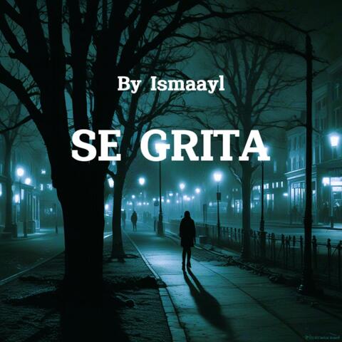 Se Grita