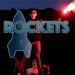 Rockets
