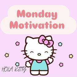 Monday Motivation