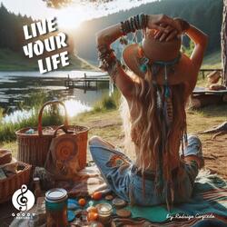 Live your Life (feat. Rodrigo Caycedo)